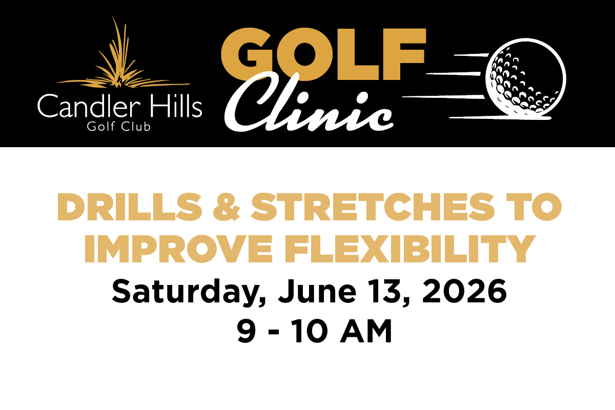 Drills and Stretches to Improve Flexibility Golf Clinic at Candler Hills Golf Club