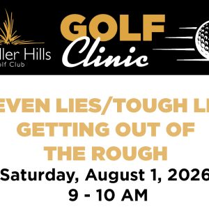 Uneven Lies, Tough Lies, Getting Out of the Rough Golf Clinic at Candler Hills Golf Club
