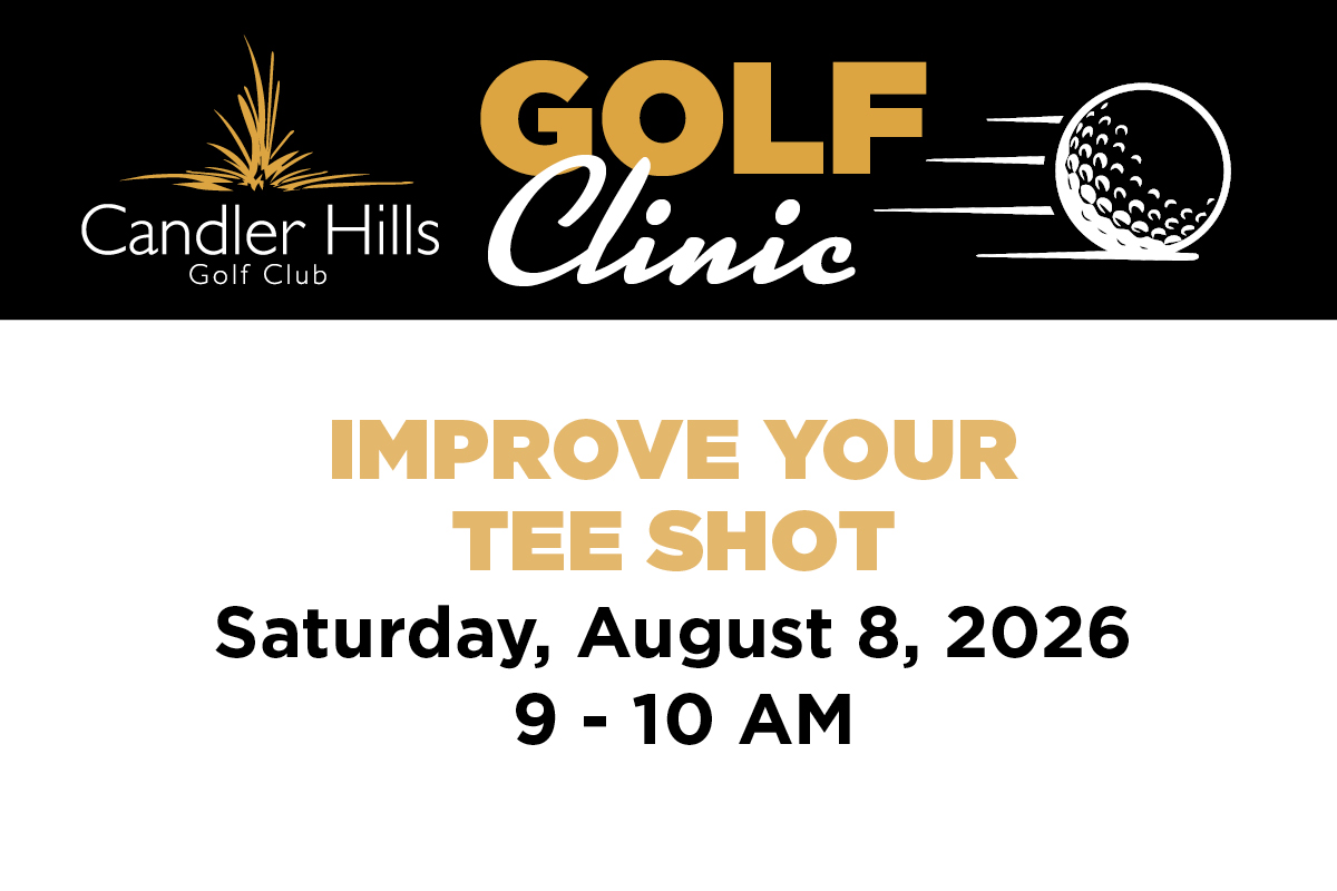 Improve Your Tee Shot Golf Clinic at Candler Hills Golf Club